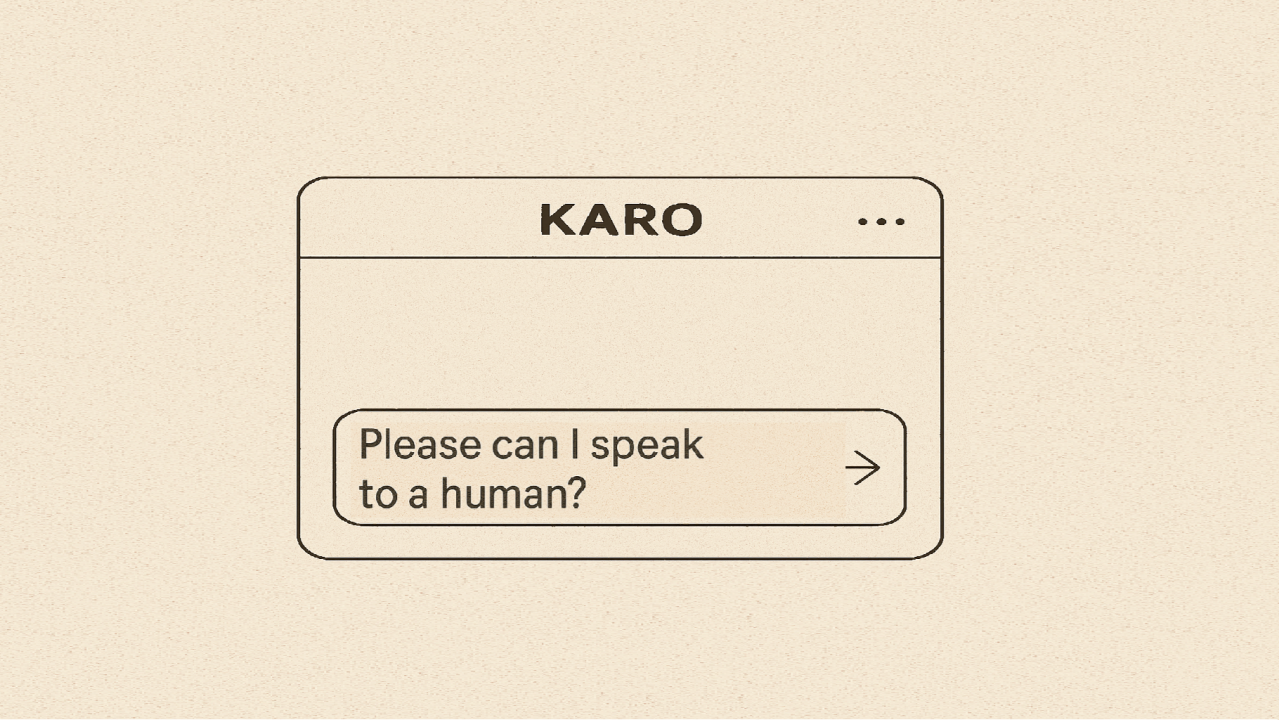 Karo chat interface showing a message input reading ‘Please can I speak to a human?’, illustrating a human support handoff option.